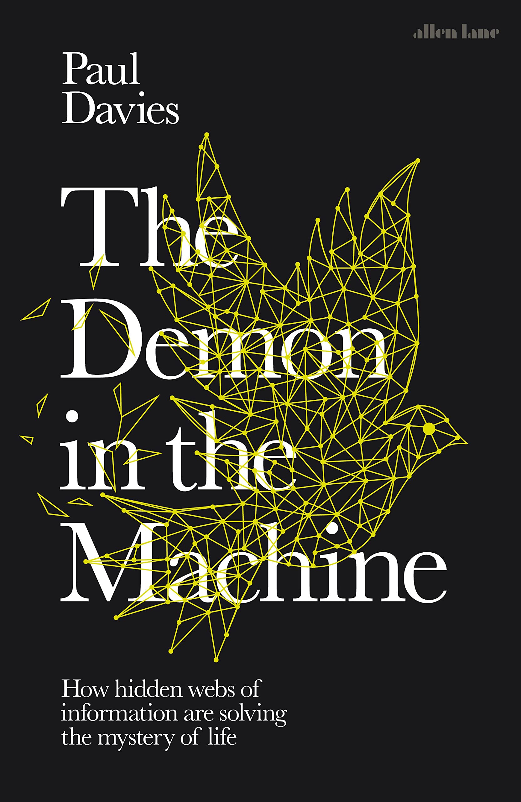 The Demon in the Machine • Paul Davies